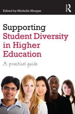 Supporting Student Diversity in Higher Education: A practical guide - cover