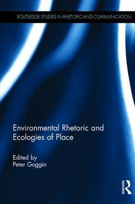 Environmental Rhetoric and Ecologies of Place - cover
