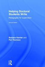 Helping Doctoral Students Write: Pedagogies for supervision
