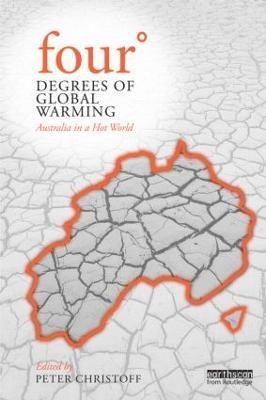 Four Degrees of Global Warming: Australia in a Hot World - cover
