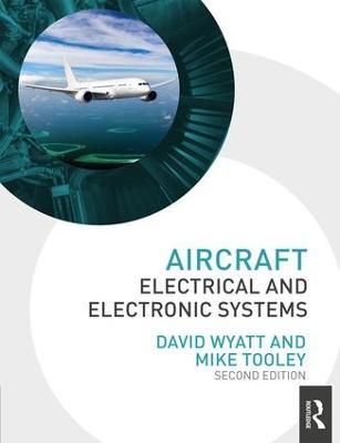 Aircraft Electrical and Electronic Systems - David Wyatt,Mike Tooley - cover