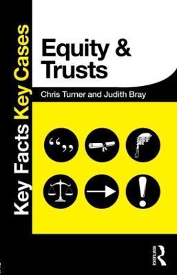 Equity and Trusts - Chris Turner,Judith Bray - cover