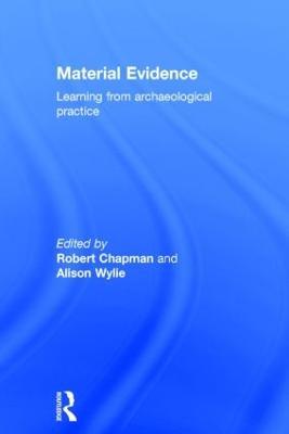 Material Evidence: Learning from Archaeological Practice - cover