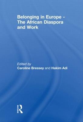 Belonging in Europe - The African Diaspora and Work - cover
