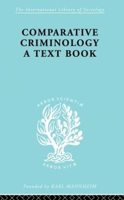 Comparative Criminology: A Textbook - Hermann Mannheim - cover