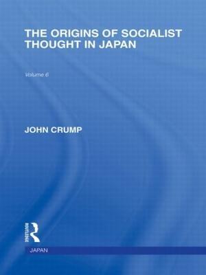 The Origins of Socialist Thought in Japan - John Crump - cover