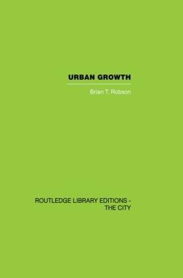 Urban Growth: An Approach - Brian T. Robson - cover
