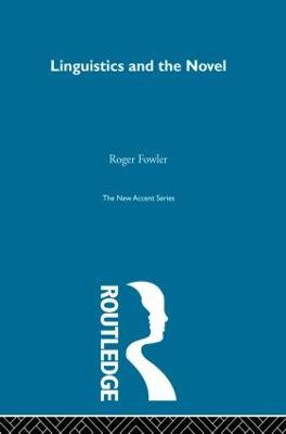 Linguistics and Novel - Roger Fowler - cover