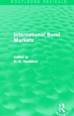 International Bond Markets (Routledge Revivals) - cover