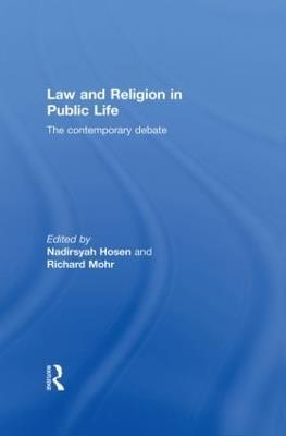 Law and Religion in Public Life: The Contemporary Debate - cover