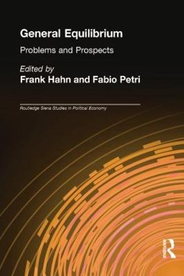 General Equilibrium: Problems and Prospects - cover