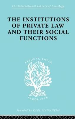 Inst Of Private Law    Ils 208 - Karl Renner,Otto Kahn-Freund,A. Schwarzschild - cover