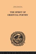 The Spirit of Oriental Poetry