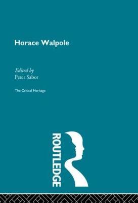 Horace Walpole: The Critical Heritage - cover