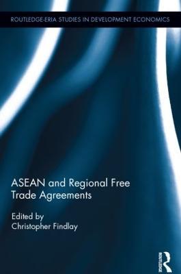 ASEAN and Regional Free Trade Agreements - cover
