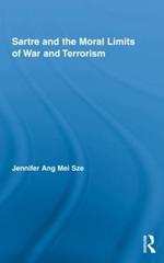 Sartre and the Moral Limits of War and Terrorism