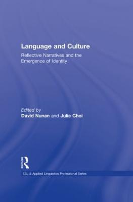 Language and Culture: Reflective Narratives and the Emergence of Identity - cover
