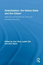 Globalization, the Nation-State and the Citizen: Dilemmas and Directions for Civics and Citizenship Education