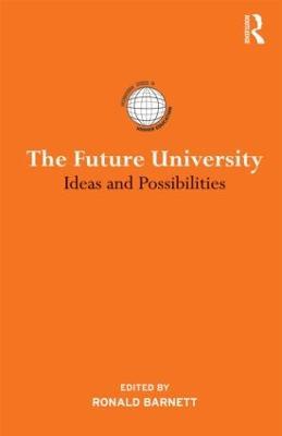 The Future University: Ideas and Possibilities - cover