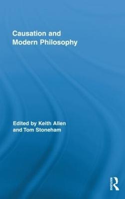 Causation and Modern Philosophy - cover
