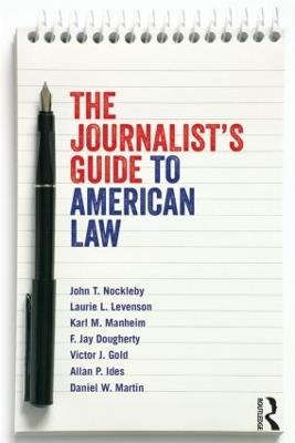 The Journalist's Guide to American Law - cover