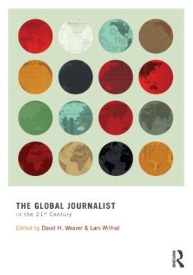The Global Journalist in the 21st Century - cover