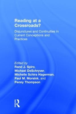 Reading at a Crossroads?: Disjunctures and Continuities in Current Conceptions and Practices - cover