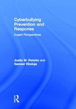 Cyberbullying Prevention and Response: Expert Perspectives