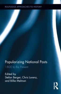 Popularizing National Pasts: 1800 to the Present - cover