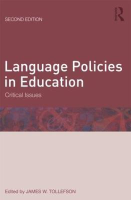 Language Policies in Education: Critical Issues - cover
