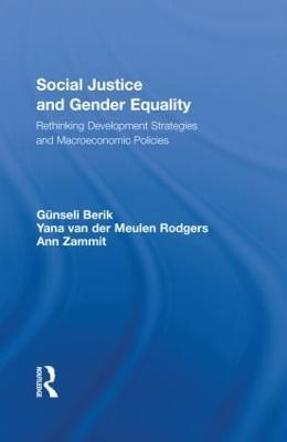 Social Justice and Gender Equality: Rethinking Development Strategies and Macroeconomic Policies - cover