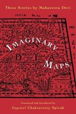 Imaginary Maps: Three Stories by Mahasweta Devi