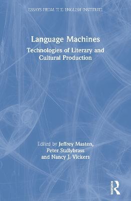 Language Machines: Technologies of Literary and Cultural Production - cover