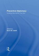 Preventive Diplomacy: Stopping Wars Before They Start