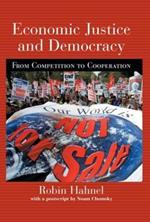 Economic Justice and Democracy: From Competition to Cooperation