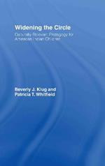 Widening the Circle: Culturally Relevant Pedagogy for American Indian Children