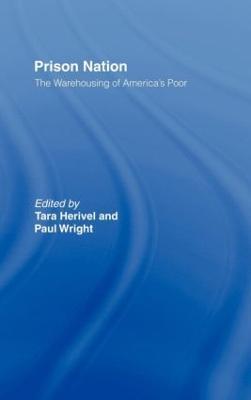 Prison Nation: The Warehousing of America's Poor - cover