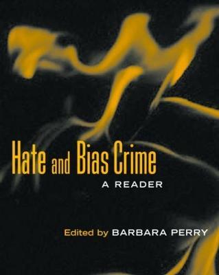 Hate and Bias Crime: A Reader - cover