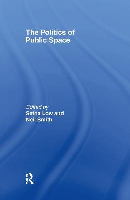 The Politics of Public Space - cover