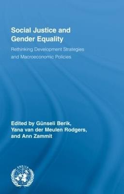 Social Justice and Gender Equality: Rethinking Development Strategies and Macroeconomic Policies - cover