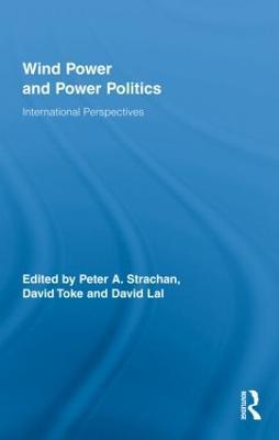 Wind Power and Power Politics: International Perspectives - cover
