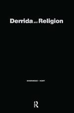 Derrida and Religion: Other Testaments