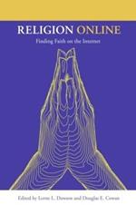 Religion Online: Finding Faith on the Internet