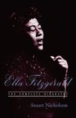 Ella Fitzgerald: A Biography of the First Lady of Jazz, Updated Edition