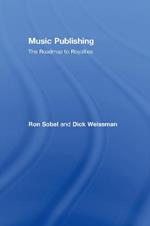Music Publishing: The Roadmap to Royalties