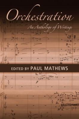 Orchestration: An Anthology of Writings - cover