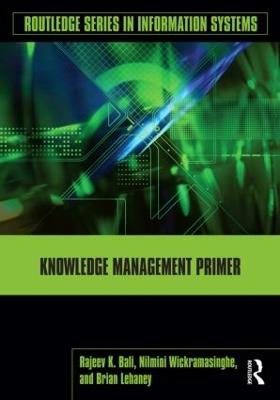 Knowledge Management Primer - Rajeev K. Bali,Nilmini Wickramasinghe,Brian Lehaney - cover