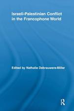 Israeli-Palestinian Conflict in the Francophone World