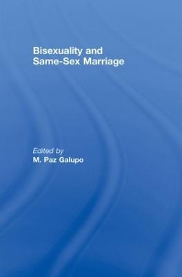 Bisexuality and Same-Sex Marriage - cover