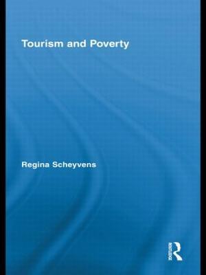 Tourism and Poverty - Regina Scheyvens - cover